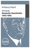 Vorlesung Deutsche Geschichte 1943-1955 (eBook, ePUB)