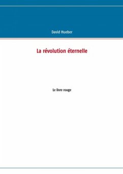 La révolution éternelle