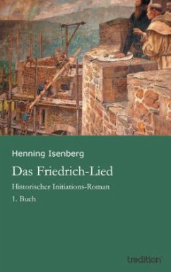 Das Friedrich-Lied - Isenberg, Henning