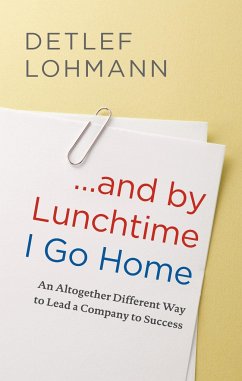 ... and by Lunchtime I Go Home - Lohmann, Detlef