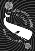 The Hitch Hiker's Guide to the Galaxy. 35th Anniversary Edition