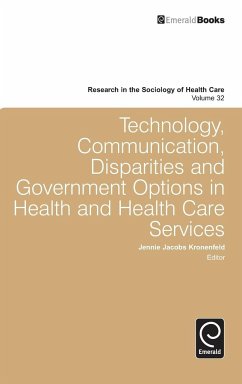 Technology, Communication, Disparities and Government Options in Health and Health Care Services