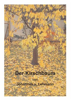 Der Kirschbaum - Lehmann, Johannes von