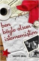 Cover Ben Böyle Olsun Istememistim