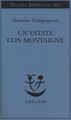 Un' estate con Montaigne Cover Un' estate con Montaigne