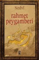 Rahmet Peygamberi - Ebu`l Hasan Ali En-Nedvi, Ebul