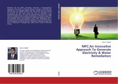 MFC:An Innovative Approach To Generate Electricity & Water Remediation - Masih, Sam A.