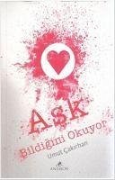 Ask Bildigini Okuyor - Cakirhan, Umut