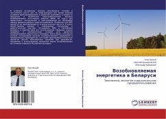 Vozobnowlqemaq änergetika w Belarusi - Belyy, Oleg;Kryzhanovskiy, Nikolay;Bernatskiy, Aleksandr