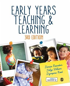 Early Years Teaching and Learning - Reardon, Denise;Wilson, Dilys;Fox Reed, Dympna