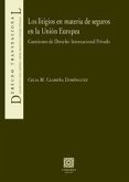 Los litigios en materia de seguros en la Unión Europea