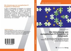 Die Umsetzung von europäischen IT-Projekten in Österreich - Katzmann, Wolfgang