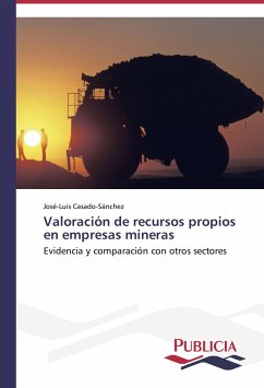 Valoración de recursos propios en empresas mineras