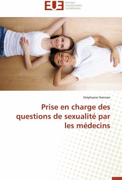 Prise en charge des questions de sexualité par les médecins - Hannier, Stéphanie