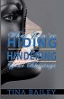 What You're Hiding Is Hindering Your... - Bild 1