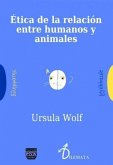 Ética de la relación entre humanos y animales Ética de la relación entre humanos y animales
