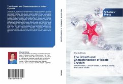 The Growth and Characterization of Iodate Crystals - Shitole, Sharda
