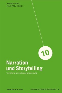 Narration und Storytelling (eBook, PDF) - Früh, Werner; Frey, Felix
