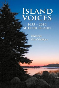 Island Voices, Shelter Island 1655-2010 - Galligan, Carol