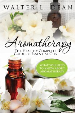 Aromatherapy - Dean, Walter L.