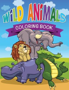 Wild Animals Coloring Book - Speedy Publishing Llc