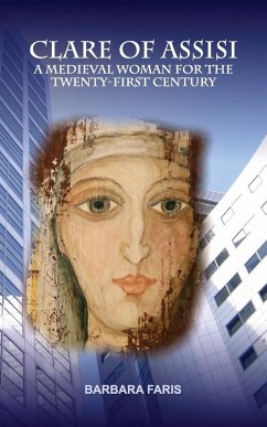 Clare of Assisi Clare of Assisi