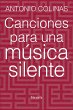 Canciones para una música silente... - Bild 1