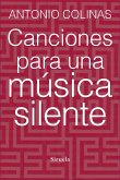 Canciones para una música silente (eBook, ePUB)