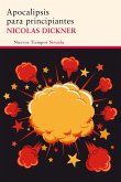 Apocalipsis para principiantes (eBook, ePUB) Apocalipsis para principiantes (eBook, ePUB)