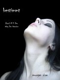 Bestimmt (Der Weg der Vampire - Band 4) (eBook, ePUB)