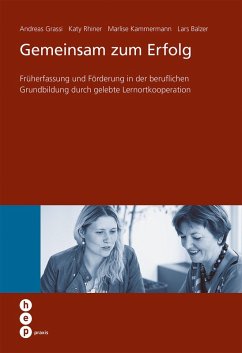 Gemeinsam zum Erfolg (eBook, ePUB) - Grassi, Andreas; Rhiner, Katy; Kammermann, Marlise; Balzer, Lars