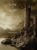 A Vow of Glory (Book #5 of the Sorcerer's Ring) (eBook, ePUB)