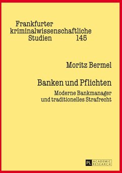 Banken und Pflichten - Bermel, Moritz