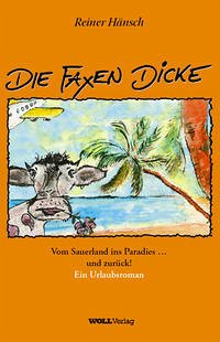 DIE FAXEN DICKE - Hänsch, Reiner