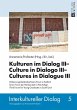 Kulturen im Dialog III - Culture in... - Bild 1