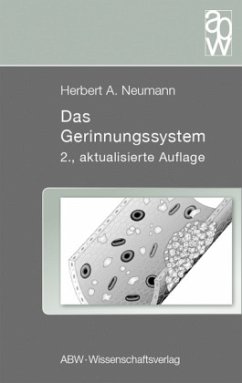 Das Gerinnungssystem - Neumann, Herbert A.