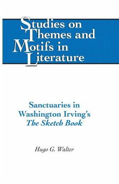 Sanctuaries in Washington Irving's «The Sketch Book» - Walter, Hugo G.