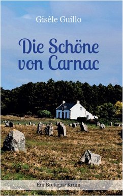 Die Schöne von Carnac (eBook, ePUB) - Guillo, Gisèle