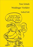 Weddinger Vorfahrt (eBook, ePUB)