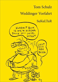 Weddinger Vorfahrt (eBook, ePUB) - Schulz, Tom