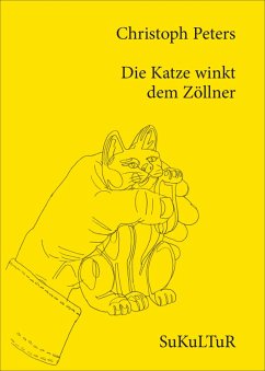 Cover Die Katze winkt dem Zöllner (eBook, ePUB)