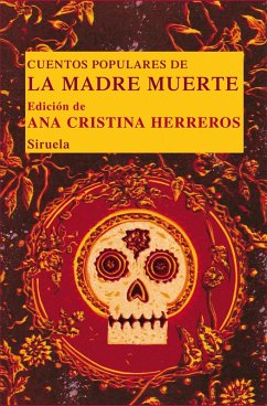 Cuentos populares de la Madre Muerte (eBook, ePUB) - Herreros, Ana Cristina