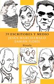 39 escritores y medio (eBook, ePUB) 39 escritores y medio (eBook, ePUB)