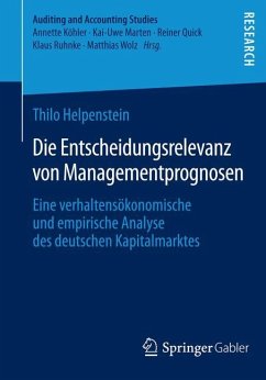 Die Entscheidungsrelevanz von Managementprognosen - Helpenstein, Thilo