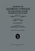 Ergebnisse der Allgemeinen Pathologie und Pathologischen Anatomie des Menschen und der Tiere Ergebnisse der Allgemeinen Pathologie und Pathologischen Anatomie des Menschen und der Tiere