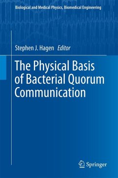 Cover The Physical Basis of Bacterial Quorum Communication