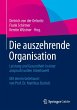 Die auszehrende Organisation - Bild 1