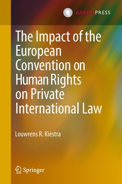 The Impact of the European Convention on Human Rights on Private International Law - Kiestra, Louwrens R.