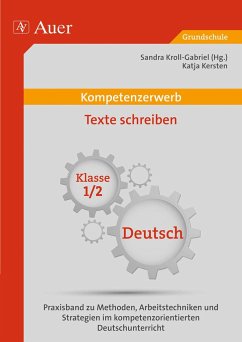 Kompetenzerwerb Texte schreiben 1+2 - Kersten, Katja