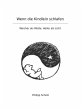 Wenn die Kindlein schlafen (eBook, ePUB) - Bild 1